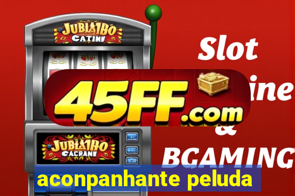aconpanhante peluda